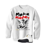 Air Jordan 12 Taxi Matching T-Shirt, Sweatshirts & Hoodies White T-Shirt (Make Money)| illcurrency