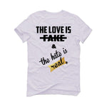 Air Jordan 11 Gratitude | ILLCURRENCY White T-Shirt (Love is Fake)