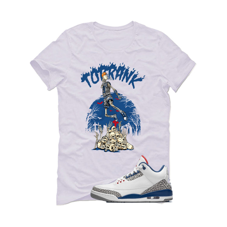 Air Jordan 3 True Blue Matching T-Shirt White T-Shirt (Top Rank)| illcurrency