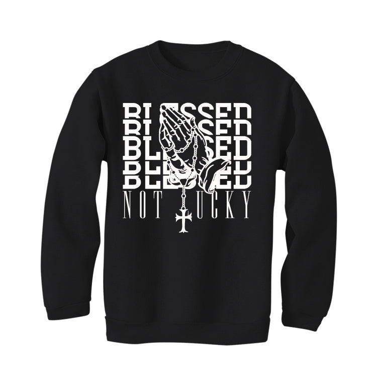 Air Jordan 4 Black Cat Matching T-Shirt, Sweatshirts & Hoodies Black T-Shirt (Blessed not lucky)| illcurrency