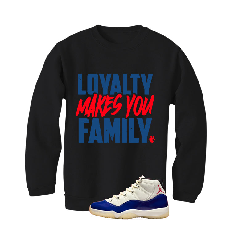 Air Jordan 11 Rare Air Matching T-Shirt, Sweatshirts & Hoodies Black T-Shirt (Loyalty)| illcurrency