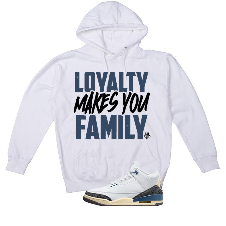 Air Jordan 3 OG SP Diffused Blue White T-Shirt (Loyalty Makes You Family)| illcurrency