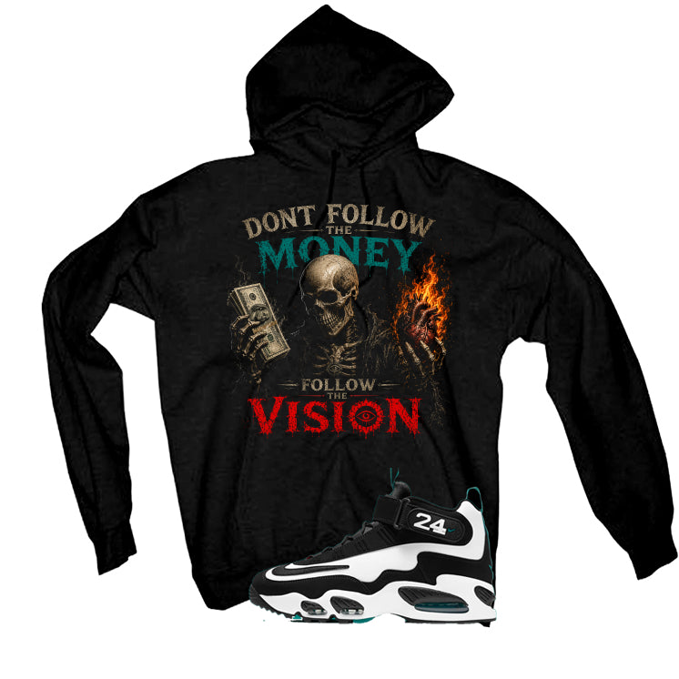 Nike Air Griffey Max 1 Freshwater Matching T-Shirt, Sweatshirts, & Hoodies Black T-Shirt (Dont follow the money)| illcurrency