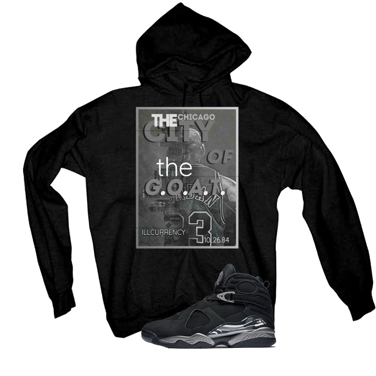 Air Jordan 8 Chrome Matching T-Shirt Black T-Shirt (The City Of The Goat)| illcurrency