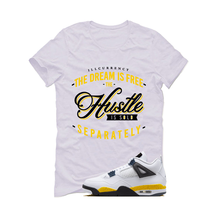 Air Jordan 4 Tour Yellow Matching T-Shirt The dream is free