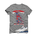 Air Jordan 3 True Blue Matching T-Shirt Grey T-Shirt (Greatest of all time)| illcurrency