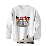 Air Jordan 4 Flight Club Matching T-Shirt, Sweatshirts & Hoodies White T-Shirt (See No Evil Hustler)| illcurrency