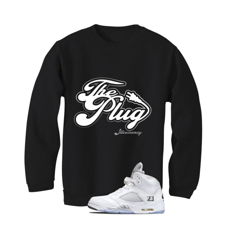 Air Jordan 5 OG White Metallic Matching T-Shirt, Sweatshirts & Hoodies Black T-Shirt (The Plug)| illcurrency