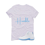 Air Jordan 12 Melo White T-Shirt (Stay Humble)| illcurrency