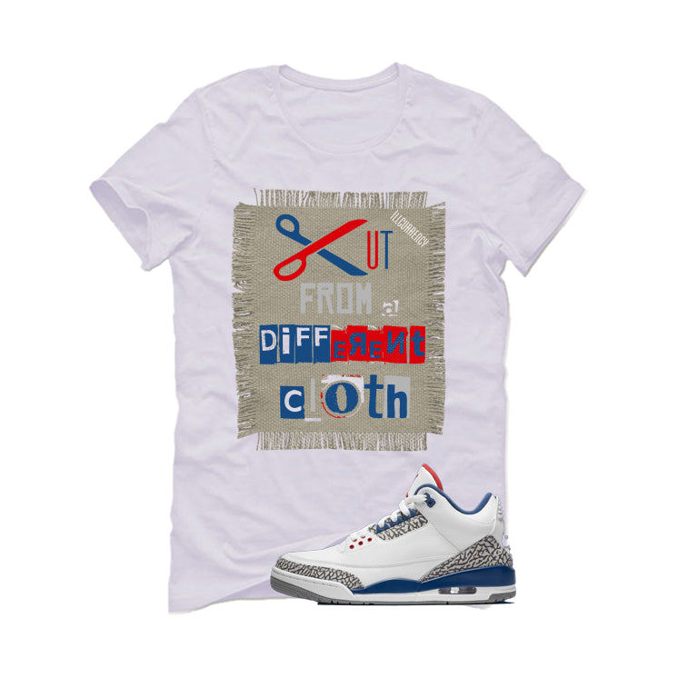 Air Jordan 3 True Blue Matching T-Shirt White T-Shirt (Cut from a different cloth)| illcurrency