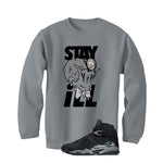Air Jordan 8 Chrome Matching T-Shirt Grey T-Shirt (Stay ill)| illcurrency