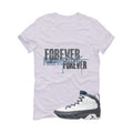 Air Jordan 9 Flint Grey Matching T-Shirt, Sweatshirts & Hoodies White T-Shirt (Forever Young)| illcurrency