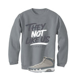 Air Jordan 9 Cool Grey Grey T-Shirt (They not like us)| illcurrency