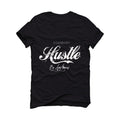 Air Jordan 4 Black Cat Matching T-Shirt, Sweatshirts & Hoodies Black T-Shirt (Hustle By Any Means)| illcurrency
