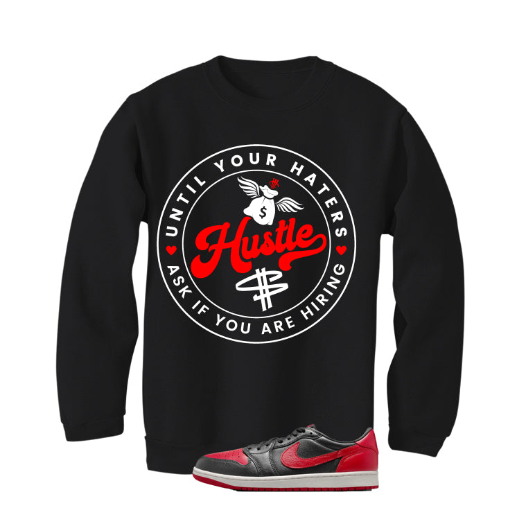 Air Jordan 1 Low OG Banned Matching T-Shirt, Sweatshirts & Hoodies Black T-Shirt (Haters Catch Up)| illcurrency