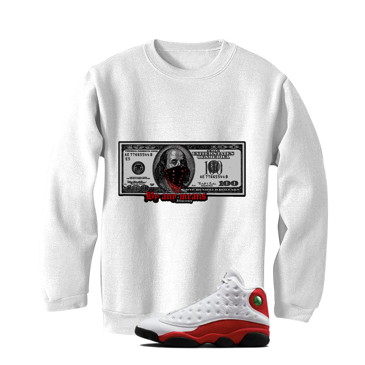 Sweatshirts (By Any Means)