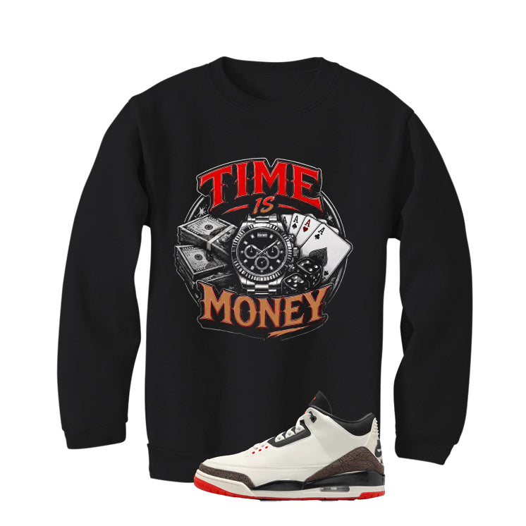 Air Jordan 3 OG World’s Best Dad Matching T-Shirt, Sweatshirts, & Hoodies Black T-Shirt (Time is Money)| illcurrency