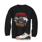 Air Jordan 3 OG World’s Best Dad Matching T-Shirt, Sweatshirts, & Hoodies Black T-Shirt (Time is Money)| illcurrency