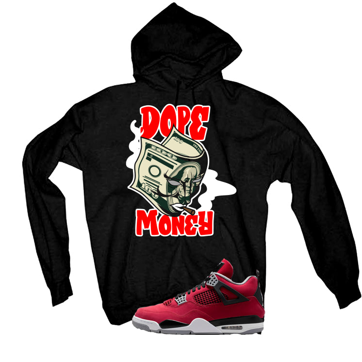 Air Jordan 4 Toro Bravo Matching T-Shirt, Sweatshirts, & Hoodies Black T-Shirt (Dope Money)| illcurrency