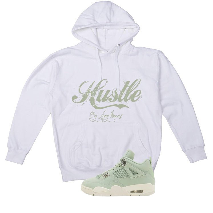 Air Jordan 4 WMNS Seafoam White T-Shirt (Hustle By Any Means)| illcurrency