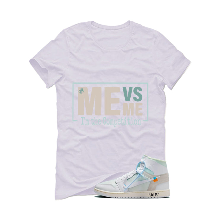 Off-White x Air Jordan 1 High OG Alaska Matching T-Shirt, Sweatshirts & Hoodies White T-Shirt (Me Vs Me)| illcurrency