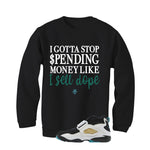 Nike Air Diamond Turf Emerald Black T-Shirt (Gotta Stop Spending Money)| illcurrency