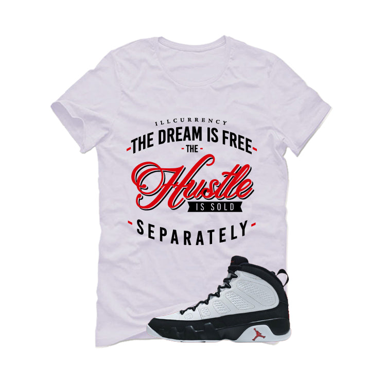 Air Jordan 9 OG Space Jam Matching T-Shirt The dream is free