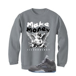 Air Jordan 5 Wolf Grey Matching T-Shirt, Sweatshirts & Hoodies Grey T-Shirt (Make Money)| illcurrency