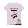 Air Jordan 5 Fire Red Black Tongue White T-Shirt (Love Is Fake)| illcurrency