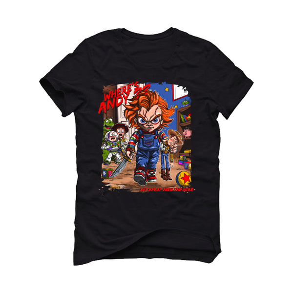 Halloween Collection 2026 Shirts to Match Sneakers Collections Black T-Shirt (Wheres Andy?)| illcurrency