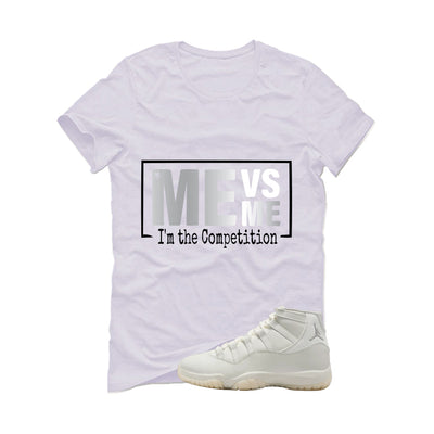 Air Jordan 11 WMNS Pearl Matching T-Shirt, Sweatshirts & Hoodies White T-Shirt (Me Vs Me)| illcurrency