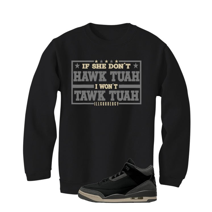 A Ma Maniere x Air Jordan 3 Black Black T-Shirt (Hawk Tuah)| illcurrency