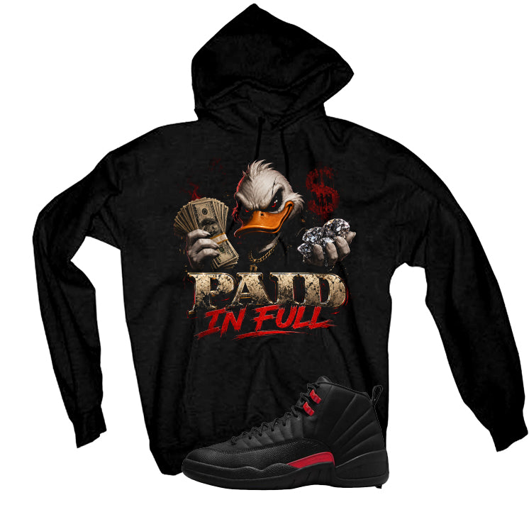 Air Jordan 12 Bloodline Matching T-Shirt, Sweatshirts, & Hoodies Black T-Shirt (Paid in Full)| illcurrency