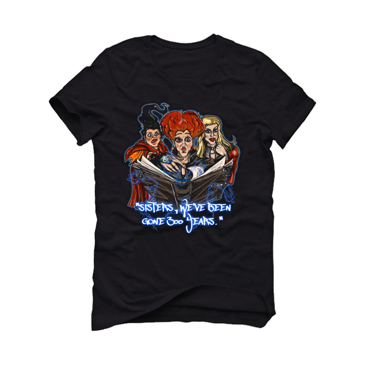 Halloween Collection 2026 Shirts to Match Sneakers Collections Black T-Shirt (Hocus Pocus)| illcurrency