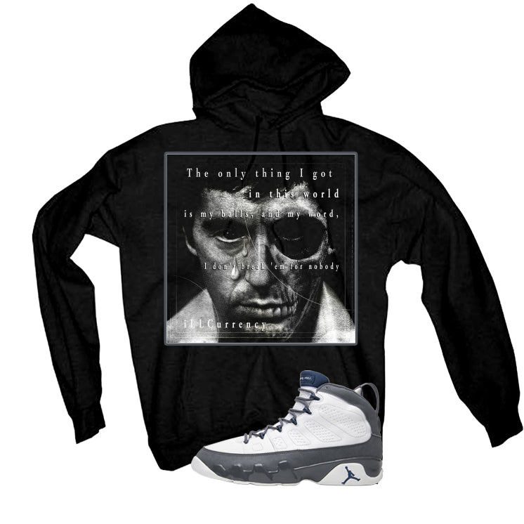 Air Jordan 9 Flint Grey Matching T-Shirt, Sweatshirts & Hoodies Black T-Shirt (Only Thing I Got)| illcurrency
