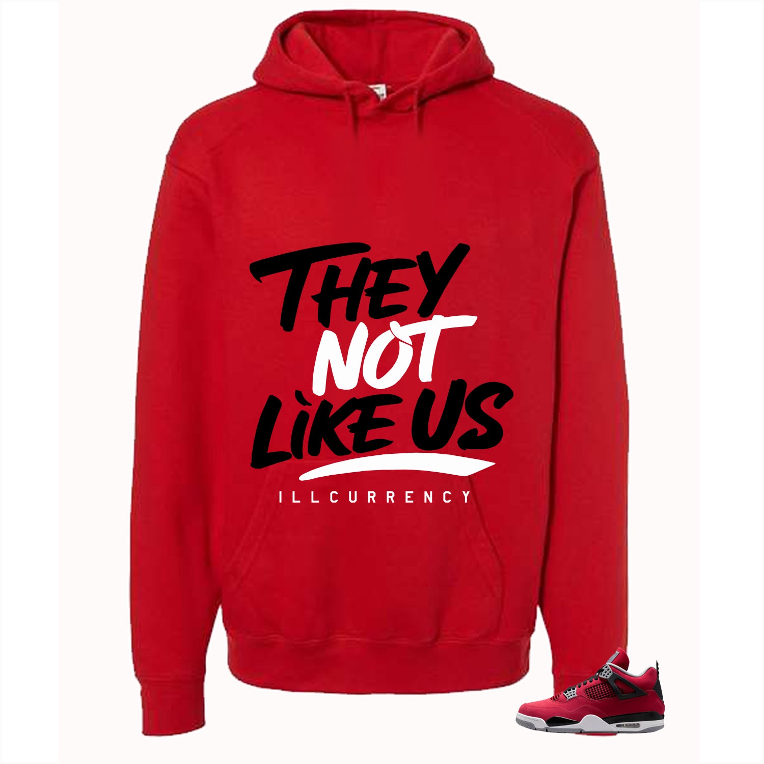Air Jordan 4 Toro Bravo Matching T-Shirt, Sweatshirts, & Hoodies Red T-Shirt (They not like us)| illcurrency