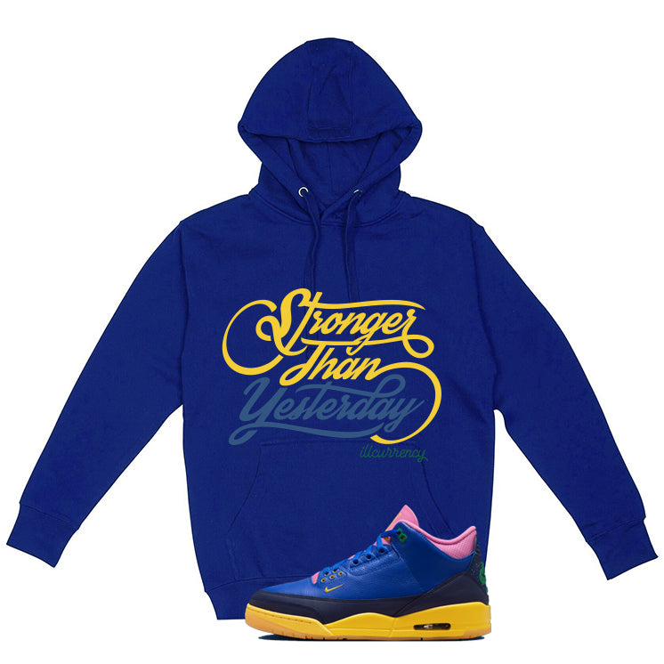 Air Jordan 3 Brazil Matching t-shirt, sweatshirts & hoodies Royal Blue T-Shirt (Stronger Than Yesterday)| illcurrency