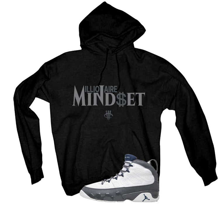 Air Jordan 9 Flint Grey Matching T-Shirt, Sweatshirts & Hoodies Black T-Shirt (Millionaire Mindset)| illcurrency