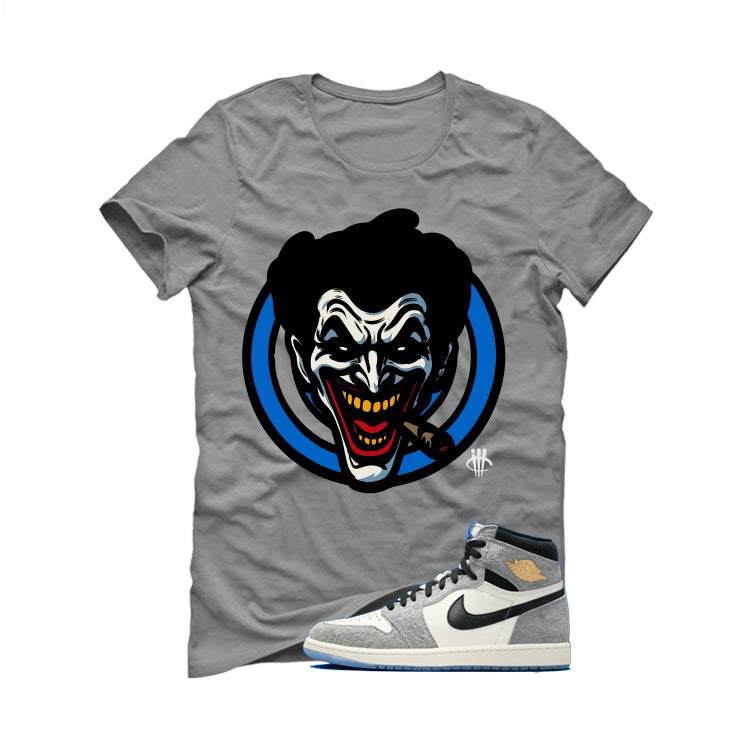 Air Jordan 1 High OG All-Star Matching T-Shirt, Sweatshirts & Hoodies Grey T-Shirt (Joke The Joker)| illcurrency