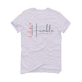 Air Jordan 13 Wolf Grey - White T-Shirt (Stay Humble)