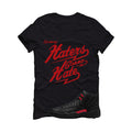 Air Jordan 12 Bloodline Matching T-Shirt, Sweatshirts, & Hoodies Black T-Shirt (Haters gonna hate)| illcurrency