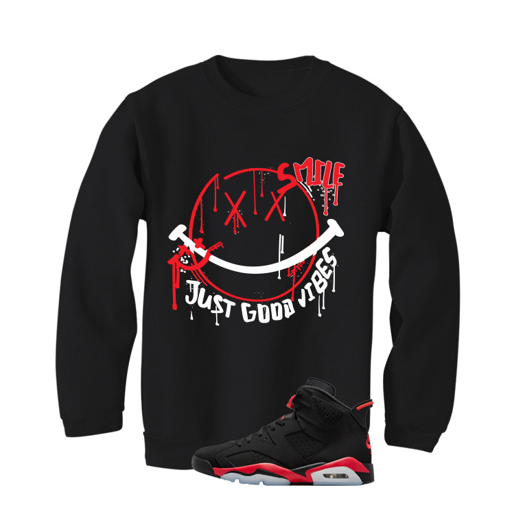 Air Jordan 6 Reverse Infrared Matching T-Shirt, Sweatshirts & Hoodies Black T-Shirt (Smile)| illcurrency