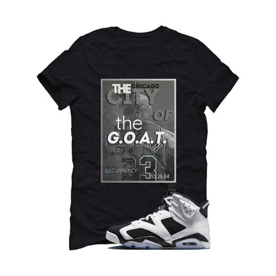 Air Jordan 6 Oreo Matching T-Shirt Black T-Shirt (City Of The Goat)| illcurrency