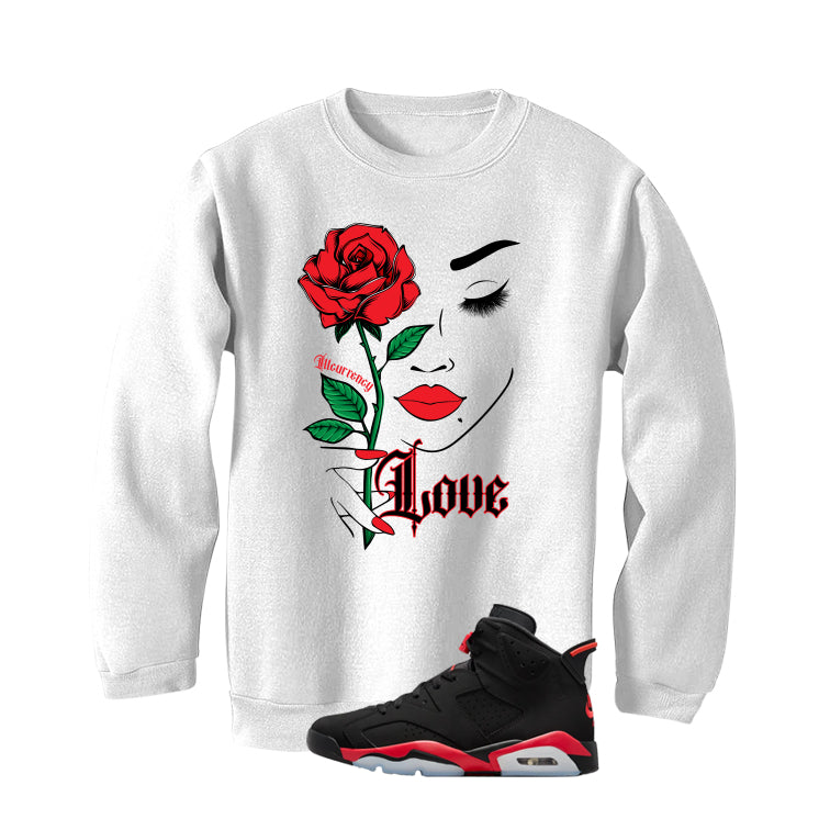 Air Jordan 6 Reverse Infrared Matching T-Shirt, Sweatshirts & Hoodies White T-Shirt (Love)| illcurrency