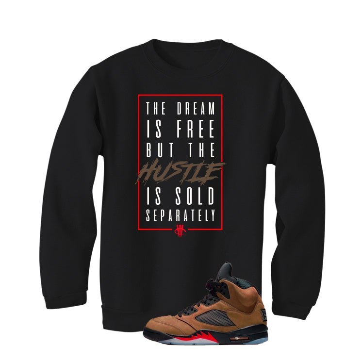 Air Jordan 5 Archaeo Brown Black T-Shirt (Dream is Free)| illcurrency