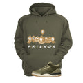 Air Jordan 3 Family Affair Matching T-Shirt, Sweatshirts & Hoodies Military Green T-Shirt (Friends)