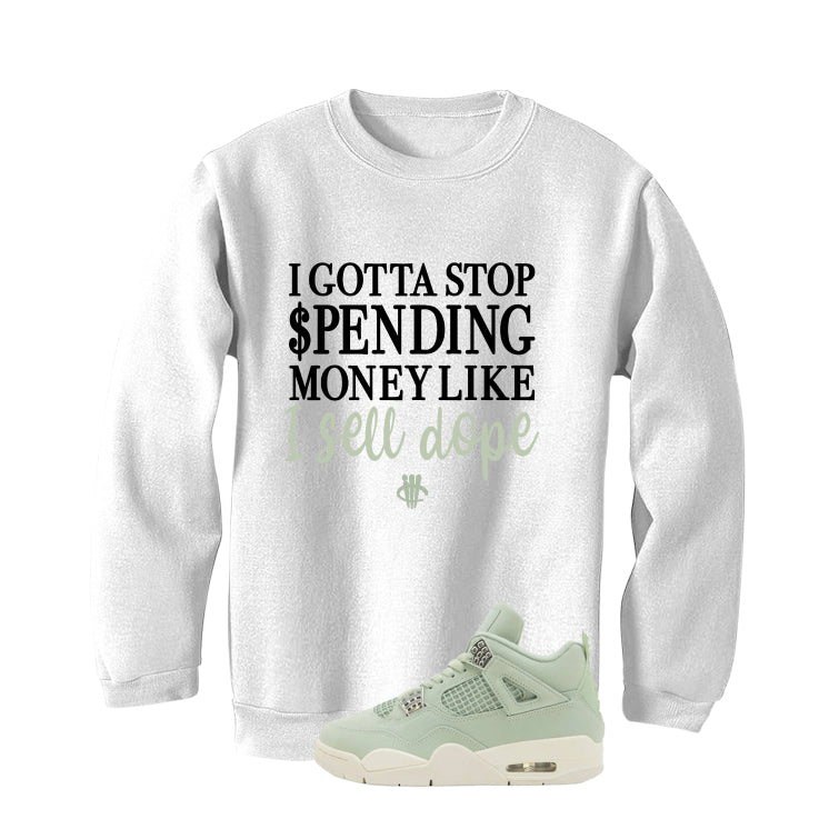 Air Jordan 4 WMNS Seafoam White T-Shirt (Gotta Stop Spending Money)| illcurrency