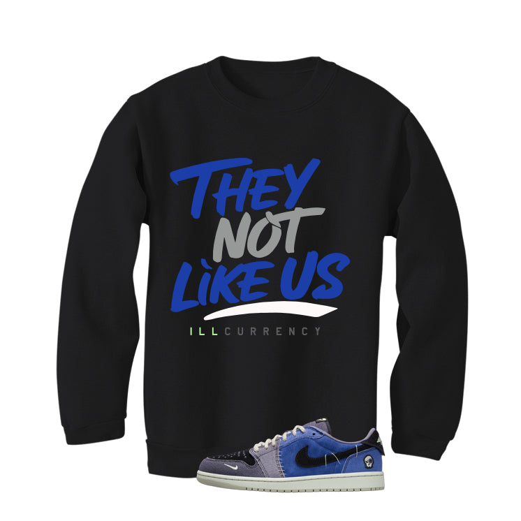 Air Jordan 1 Low OG Voodoo Alternate Matching T-Shirt, Sweatshirts & Hoodies Black T-Shirt (They not like us)| illcurrency