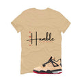 Air Jordan 4 Pizza (GS) Tan T-Shirt (Stay Humble)| illcurrency