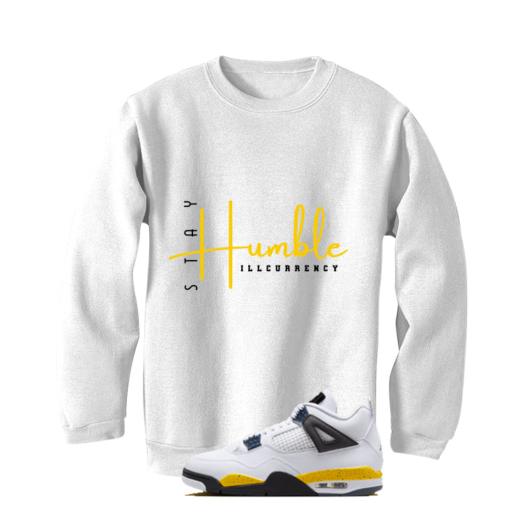 Air Jordan 4 Tour Yellow Matching T-Shirt Stay Humble